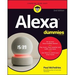 Alexa for Dummies -- Paul McFedries